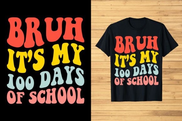 Bruh It's My 100 Days of School Design Review