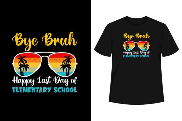 Bye Bruh: A Humorous Farewell to Elementary School