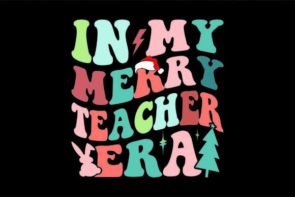 In My Merry Teacher Era: A Groovy Retro Christmas Design